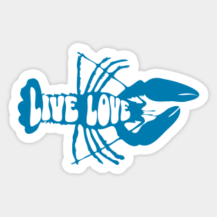 Live Love Blue Lobster, Crustacean Beachlife Sticker